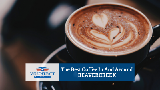 For some of us, coffee is as necessary as water. Here are Beavercreek locales you can find the perfect cup.