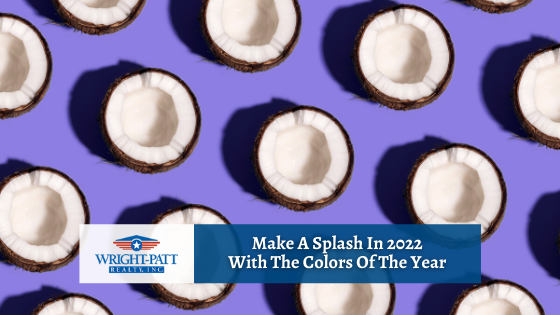 Looking for a change of pace in 2022? Shake up your design and decor with the colors of the year.