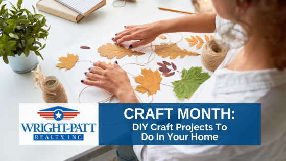 Want to take some time to get creative? Here are some great craft ideas to do in your home.